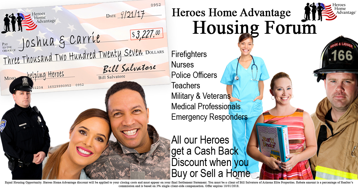 Rebate check, nurse, military couple, nurse, police officer, teacher and firefighter - Heroes Home Advantage discount graphic for Google - Bill Salvatore, Arizona Elite Properties 602-999-0952 - Arizona Real Estate
